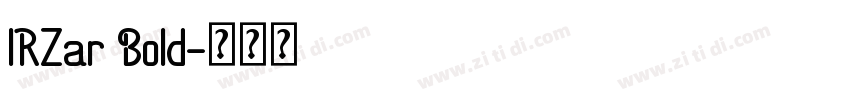 IRZar Bold字体转换